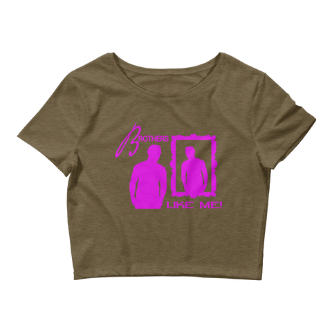 Brothers Like Me Women’s Crop Tee